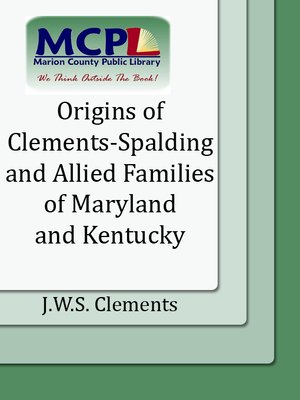 cover image of Origins of Clements-Spalding and Allied Families of Maryland and Kentucky